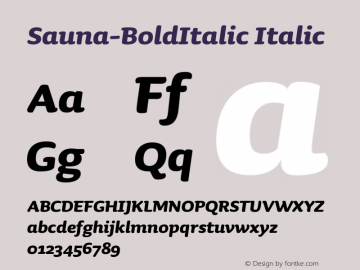 Sauna-BoldItalic Italic OTF 1.000;PS 001.001;Core 1.0.29 Font Sample