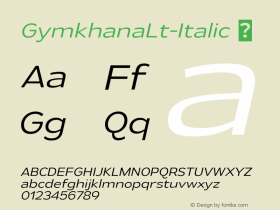 ☞GymkhanaLt-Italic Version 1.000;com.myfonts.easy.typodermic.gymkhana.light-italic.wfkit2.version.4Dcr图片样张
