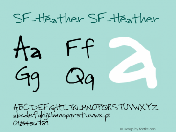 SF-Heather SF-Heather 2004; 1.0, initial release Font Sample