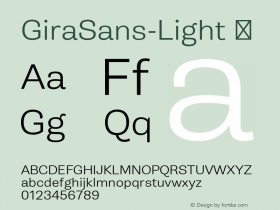 ☞Gira Sans Light Version 1.001;PS 1.0;hotconv 1.0.70;makeotf.lib2.5.5900;com.myfonts.easy.r-type.gira-sans.light.wfkit2.version.4kz5图片样张