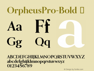 ☞OrpheusPro-Bold Version 1.000;com.myfonts.easy.canadatype.orpheus-pro.bold.wfkit2.version.4QFU图片样张