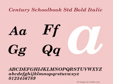 Century Schoolbook Std Bold Italic Version 1.000;PS 001.000;hotconv 1.0.38图片样张