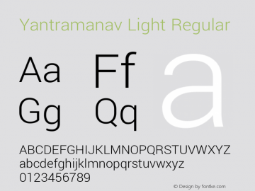 Yantramanav Light Regular Version 1.000;PS 1.0;hotconv 1.0.72;makeotf.lib2.5.5900; ttfautohint (v1.3)图片样张