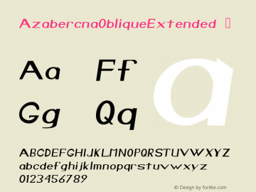 ☞Azabercna Oblique Extended Version 001.000 ; ttfautohint (v1.5);com.myfonts.easy.proportional-lime.azabercna.oblique-extended.wfkit2.version.3vm7图片样张