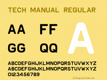 Tech Manual Regular Version 1.00 November 22, 2004, initial release Font Sample