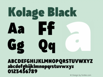 Kolage Black Version 1.000;hotconv 1.0.109;makeotfexe 2.5.65596图片样张
