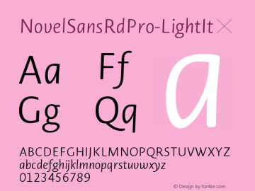 ☞Novel Sans Rd Pro Light Italic 1.000; ttfautohint (v1.5);com.myfonts.easy.atlas-font-foundry.novel-sans-rounded-pro.light-italic.wfkit2.version.4m86图片样张