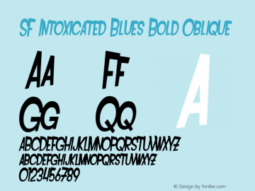 SF Intoxicated Blues Bold Oblique ver 1.0; 2000. Freeware for non-commercial use.图片样张