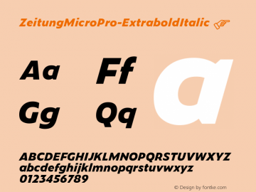 ☞Zeitung Micro Pro Extrabold Italic Version 1.002 (MyFonts 2017.04);com.myfonts.easy.underware.zeitung-pro.micro-extrabold-italic.wfkit2.version.4MBm图片样张