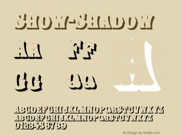 ☞Show-Shadow Version 1.000;com.myfonts.easy.juan-jose-lopez.show.shadow.wfkit2.version.4c9o图片样张