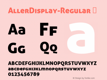 ☞Aller Display Version 1.110;com.myfonts.easy.daltonmaag.aller-typo.display.wfkit2.version.4zFa图片样张