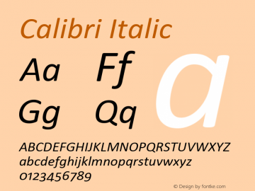 Calibri Italic Version 0.90 Font Sample