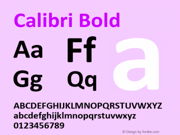 Calibri Bold Version 0.98 Font Sample