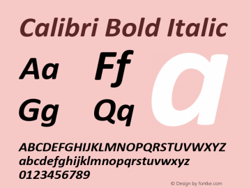 Calibri Bold Italic Version 1.02 Font Sample