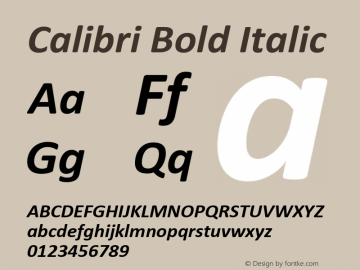 Calibri Bold Italic Version 5.00 Font Sample