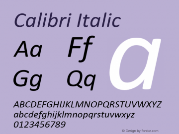 Calibri Italic Version 5.62 Font Sample