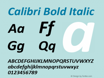 Calibri Bold Italic Version 5.62 Font Sample