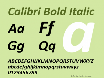 Calibri Bold Italic Version 5.72 Font Sample