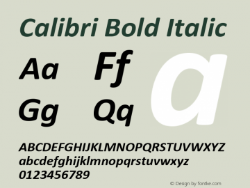 Calibri Bold Italic Version 5.86 Font Sample