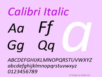 Calibri Italic Version 5.73 Font Sample