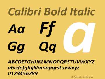 Calibri Bold Italic Version 5.87 Font Sample