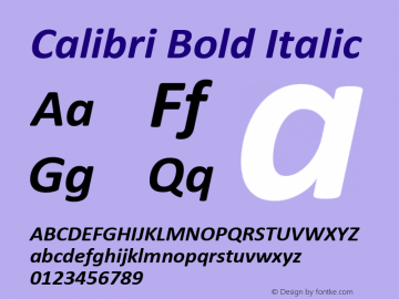 Calibri Bold Italic Version 6.00 Font Sample