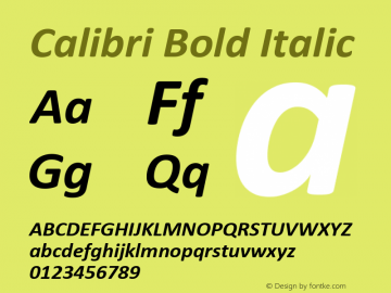 Calibri Bold Italic Version 6.11 Font Sample