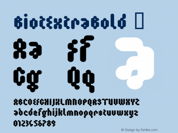 ☞BiotExtraBold Macromedia Fontographer 4.1.4 9/6/01;com.myfonts.t26.biot.extra-bold.wfkit2.Ebw图片样张