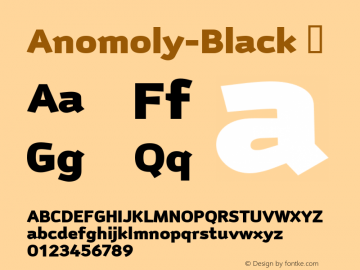 ☞Anomoly-Black 001.000;com.myfonts.easy.fw-alias.anomoly.black.wfkit2.version.36pb图片样张