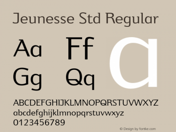 Jeunesse Std Regular Version 1.031;PS 001.000;Core 1.0.38;makeotf.lib1.6.5960 Font Sample