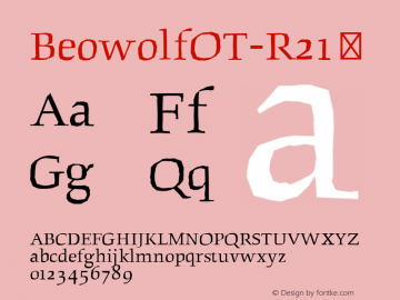 ☞BeowolfOT-R21 Version 1.003;PS 001.001;hotconv 1.0.50;makeotf.lib2.0.15232 DEVELOPMENT;com.myfonts.easy.fontfont.ff-beowolf.ot-r21.wfkit2.version.3m5t图片样张