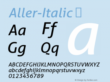 ☞Aller Italic Version 1.010; ttfautohint (v1.5);com.myfonts.easy.daltonmaag.aller-typo.italic.wfkit2.version.4zF7图片样张