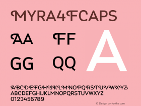 ☞Myra 4F Caps 2.001;com.myfonts.4thfebruary.myra-4f-caps.regular.wfkit2.439D图片样张