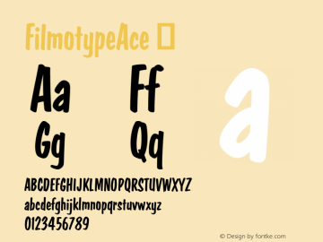 ☞FilmotypeAce Version 1.000;com.myfonts.easy.filmotype.filmotype-ace.regular.wfkit2.version.4q4o图片样张