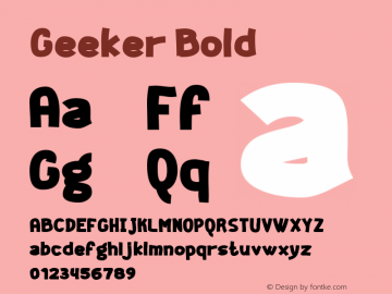 Geeker Bold Version 2.00 Font Sample