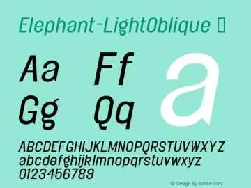 ☞Elephant-LightOblique 001.000; ttfautohint (v1.5);com.myfonts.easy.fw-alias.elephant.light-oblique.wfkit2.version.36qR图片样张