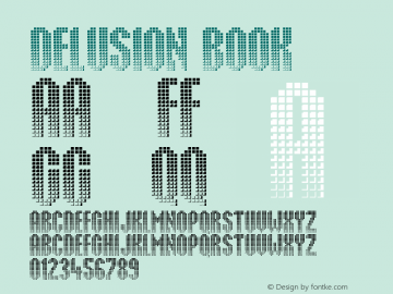 Delusion Book Version 1.0 Mon May 19 10:52 Font Sample