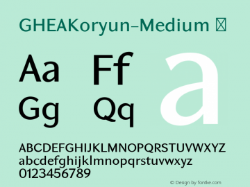 ☞GHEAKoryun-Medium Version 1.000;com.myfonts.easy.armtype.ghea-koryun.medium.wfkit2.version.3Ga9图片样张