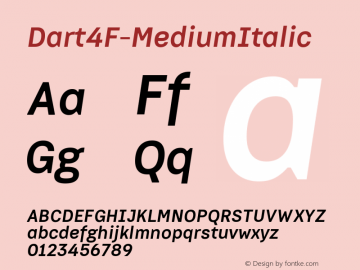 ☞Dart 4F Medium Italic 1.010;com.myfonts.easy.4thfebruary.dart-4f.italic.wfkit2.version.4q1S图片样张