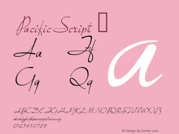 ☞PacificScript Version 1.015;com.myfonts.easy.scholtz.pacific-script.regular.wfkit2.version.3Ezg图片样张