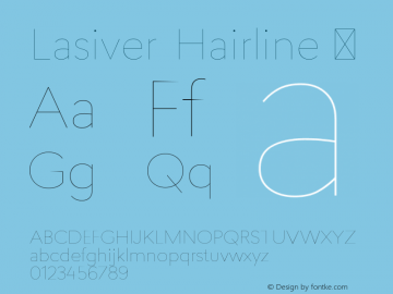 ☞Lasiver Hairline Version 1.000;PS 001.000;hotconv 1.0.70;makeotf.lib2.5.58329; ttfautohint (v1.4.1);com.myfonts.easy.typedynamic.lasiver.hairline.wfkit2.version.4w5L图片样张