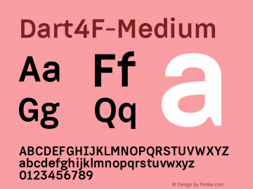 ☞Dart 4F Medium 1.010; ttfautohint (v0.95) -d;com.myfonts.easy.4thfebruary.dart-4f.medium.wfkit2.version.4q1U图片样张