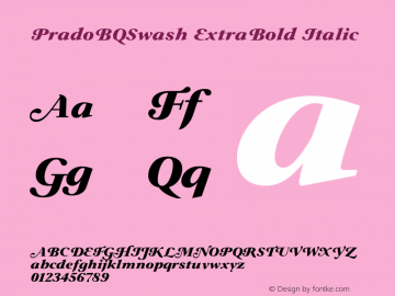 PradoBQSwash-ExtraBoldItalic 001.001图片样张