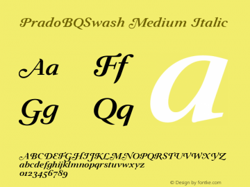 PradoBQSwash Medium Italic 001.001图片样张