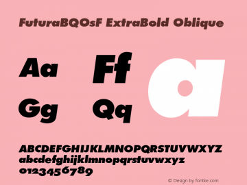 FuturaBQOsF ExtraBold Oblique 001.000图片样张