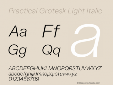 Practical Grotesk Light Italic Version 2.000;FEAKit 1.0图片样张