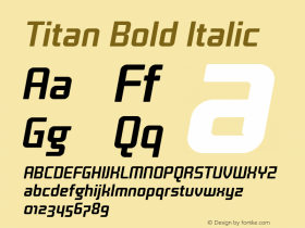 Titan Bold Italic Version 1.0 Font Sample