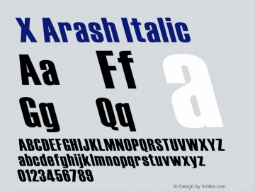 X Arash Italic Version 1.8 Font Sample