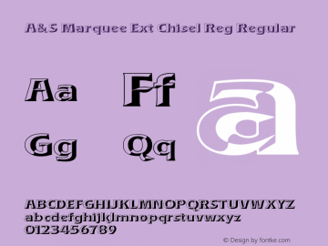 A&S Marquee Ext Chisel Reg Regular 1.0     www.signfonts.com图片样张