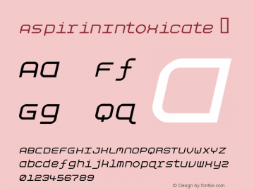 ☞AspirinIntoxicate Macromedia Fontographer 4.1.5 5/21/02;com.myfonts.t26.aspirin.intoxicate.wfkit2.E5u图片样张